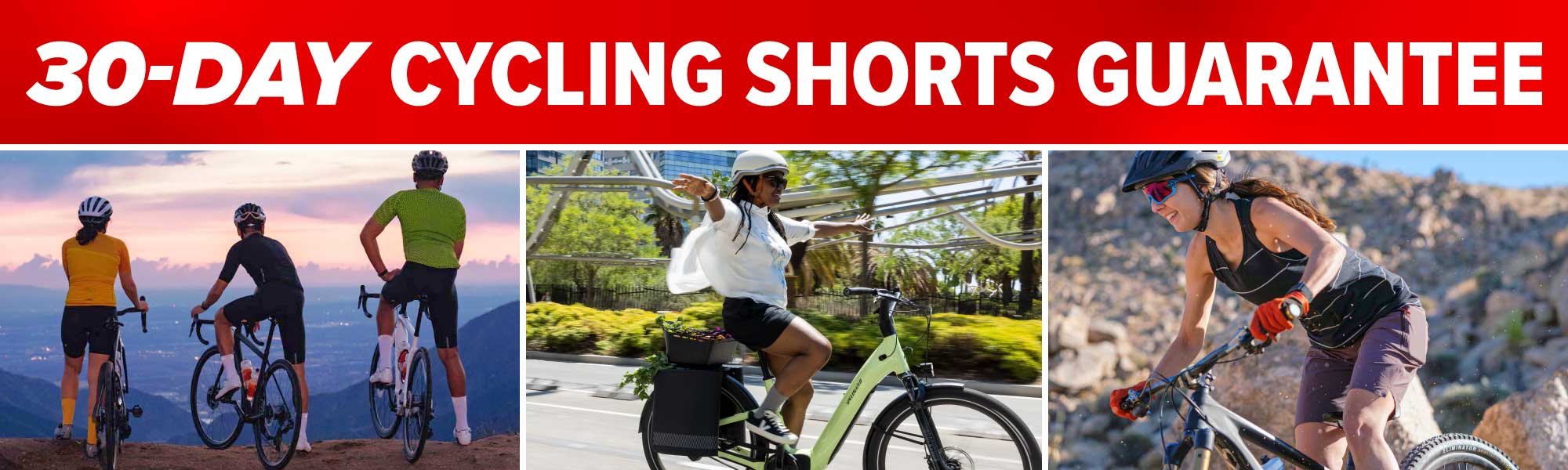 Cycling Shorts Satisfaction Guarantee